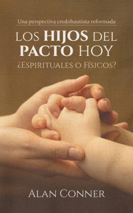 Los hijos del pacto hoy ¿espirituales o fisicos?