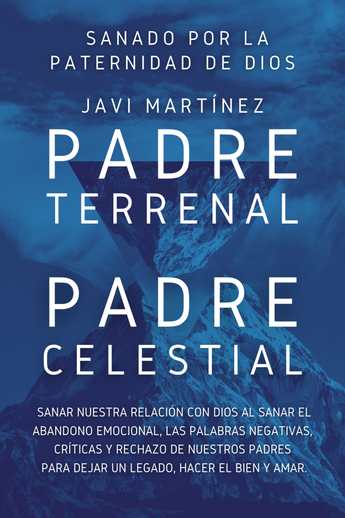 Padre Terrenal Padre Celestial Oración Publicaciones