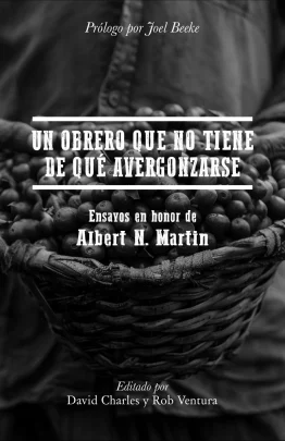 Un Obrero que no Tiene de qué Avergonzarse - David Charles y Rob Ventura