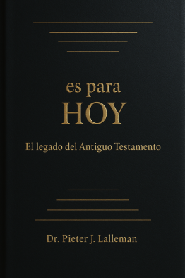 Es para Hoy - Dr. Pieter J. Lalleman