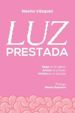 Luz prestada - Nacho Vázquez